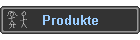 Produkte